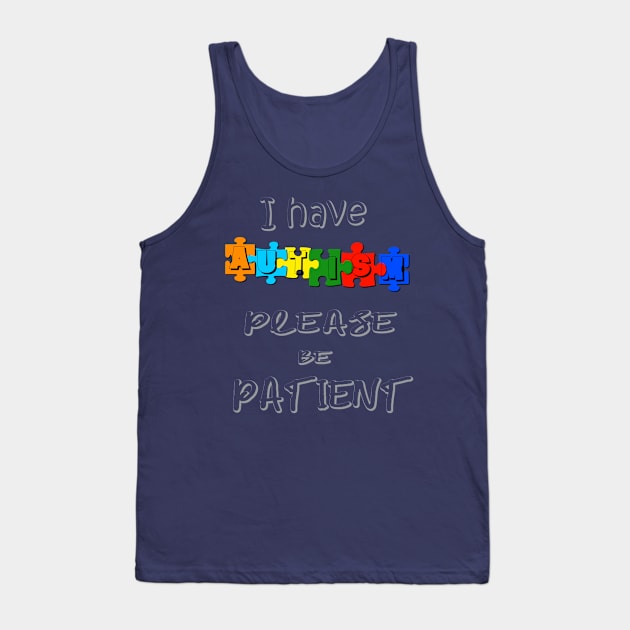 Autism Please Be Patient Puzzle Tank Top by KZK101